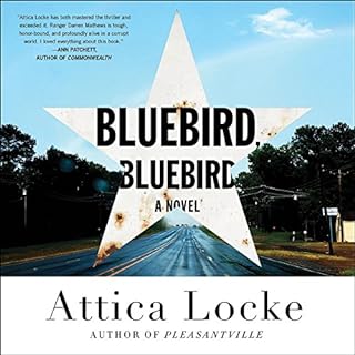 Bluebird, Bluebird Audiobook By Attica Locke cover art