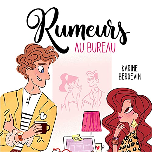 Page de couverture de Rumeurs au bureau