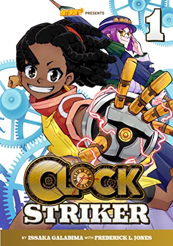 Clock Striker, Volume 1: "I'm Gonna Be a SMITH!" (Saturday AM TANKS / Clock Striker) (English Edition)