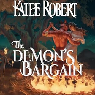 The Demon's Bargain Audiobook By Katee Robert cover art