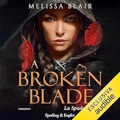 A broken blade - La spada del re copertina