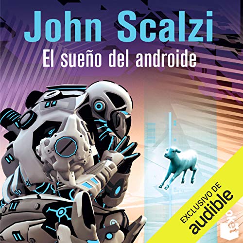 El Sueño del Androide (The Android's Dream) Audiolivro Por John Scalzi capa