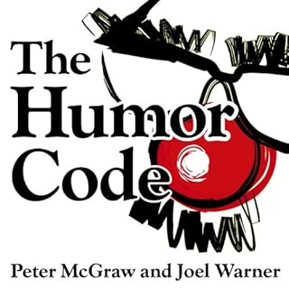 The Humor Code Audiobook By Peter McGraw, Joel Warner cover art