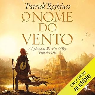 O nome do vento Audiolivro Por Patrick Rothfuss capa