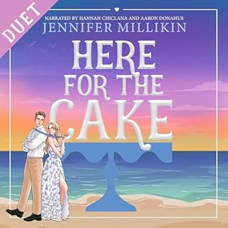 Here for the Cake Audiobook By Jennifer Millikin cover art