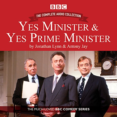 Page de couverture de Yes Minister & Yes Prime Minister - The Complete Audio Collection