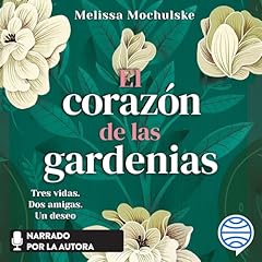 Diseño de la portada del título El corazón de las gardenias