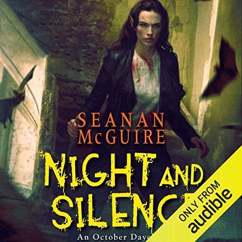 Night and Silence Audiobook By Seanan McGuire cover art