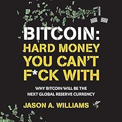 Page de couverture de Bitcoin: Hard Money You Can't F*ck With