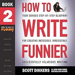 Page de couverture de How to Write Funnier