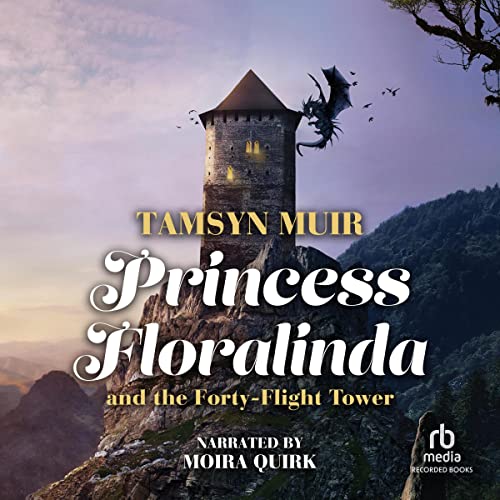 Page de couverture de Princess Floralinda and the Forty-Flight Tower