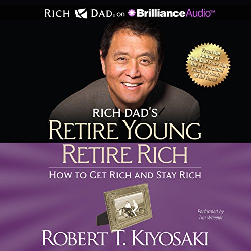 Page de couverture de Rich Dad's Retire Young Retire Rich