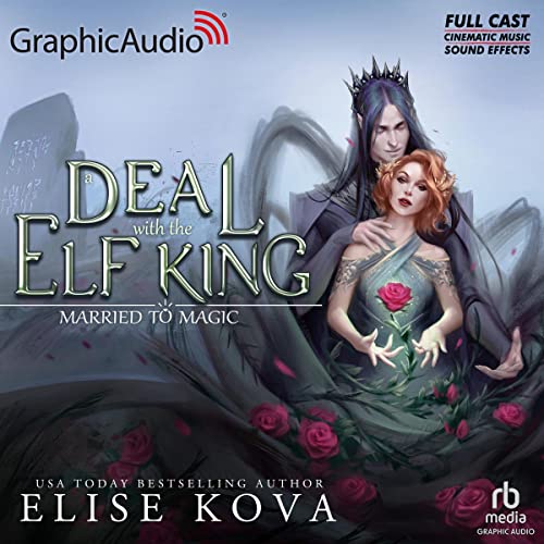 Page de couverture de A Deal with the Elf King (Dramatized Adaptation)