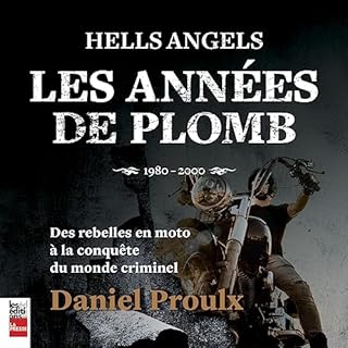 Page de couverture de Hells Angels: Les années de Plomb