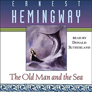 The Old Man and the Sea Audiobook By Ernest Hemingway cover art