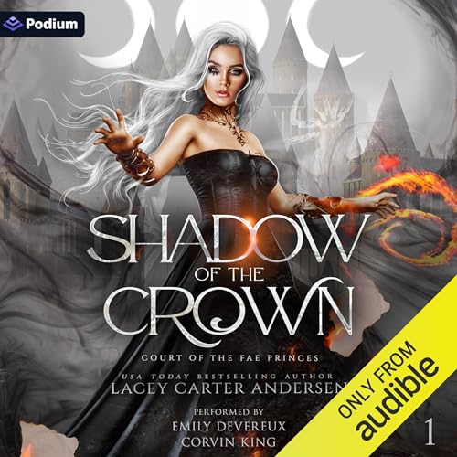 Shadow of the Crown Audiobook By Lacey Carter Andersen cover art