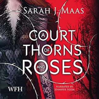 A Court of Thorns and Roses Audiobook By Sarah J. Maas cover art