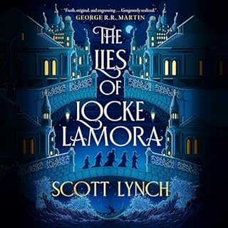 The Lies of Locke Lamora Audiobook By Scott Lynch cover art