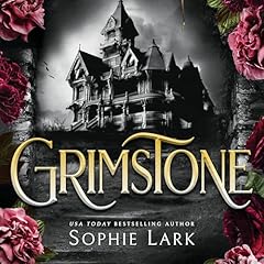 Grimstone Audiobook By Sophie Lark cover art