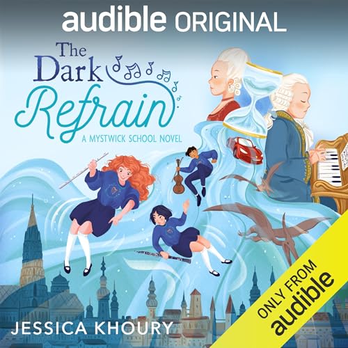 The Dark Refrain Audiobook By Jessica Khoury cover art