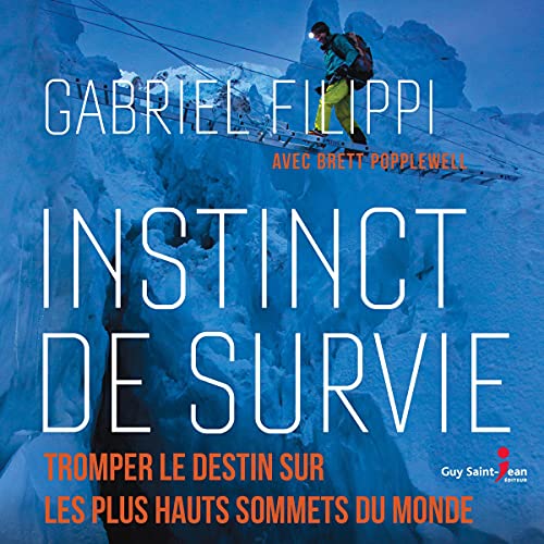 Instinct de survie [Survival Instinct] Audiolibro Por Gabriel Filippi, Brett Popplewell arte de portada