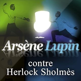 Arsène Lupin contre Herlock Sholmès Audiolivro Por Maurice Leblanc capa