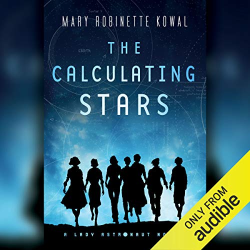 The Calculating Stars Audiobook By Mary Robinette Kowal cover art