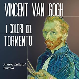 Vincent Van Gogh: I colori del tormento copertina