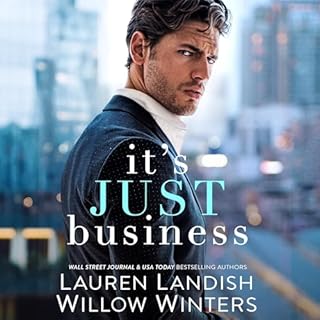 It's Just Business Audiobook By Lauren Landish, Willow Winters cover art