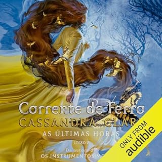 Corrente de ferro Audiolivro Por Cassandra Clare, Mariana Kohnert - tradução capa