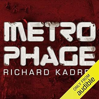 Metrophage Audiobook By Richard Kadrey cover art