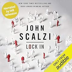 Lock In (Narrated by Wil Wheaton) cover art