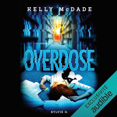 Overdose (French Edition) Audiolivro Por Sylvie G. capa