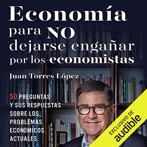 Diseño de la portada del título Economía para no dejarse engañar por los economistas