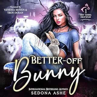 Better-Off Bunny Audiobook By Sedona Ashe cover art