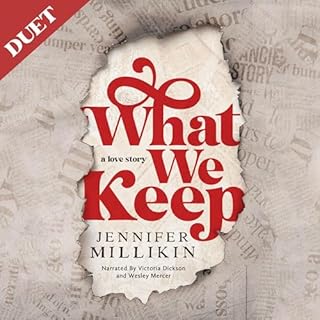 What We Keep Audiobook By Jennifer Millikin cover art