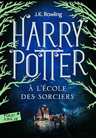 Harry Potter, I : Harry Potter à l&#39;école des sorciers