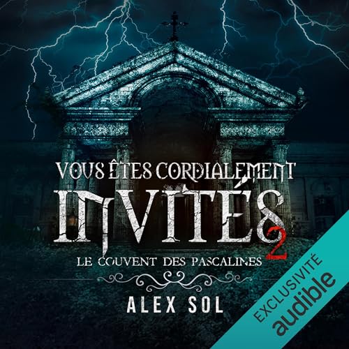 Vous êtes cordialement invités 2 Audiobook By Alex Sol cover art