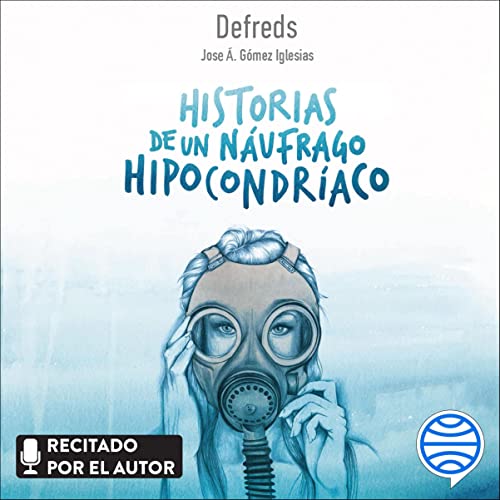 Diseño de la portada del título Historias de un náufrago hipocondríaco