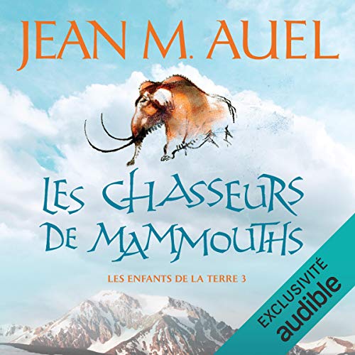 Page de couverture de Les chasseurs de mammouths