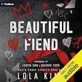 Beautiful Fiend Audiobook By Lola King cover art