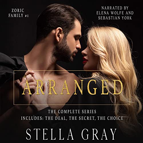 The Arranged Series: Books 1-3 Audiolibro Por Stella Gray arte de portada