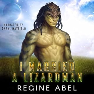 I Married a Lizardman Audiobook By Regine Abel cover art