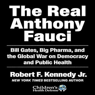 Page de couverture de The Real Anthony Fauci