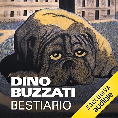 Il "Bestiario" di Dino Buzzati copertina