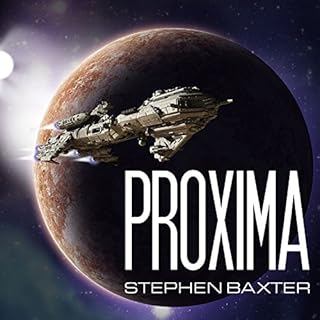 Proxima: Book 1 Audiobook By Stephen Baxter cover art