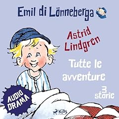 Emil di Lönneberga. Tutte le avventure copertina