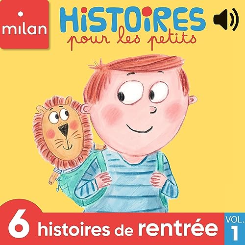 『Histoires pour les petits, 6 histoires de rentrée, Vol. 1』のカバーアート