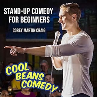 Stand-Up Comedy for Beginners Audiobook By Corey Martin Craig cover art