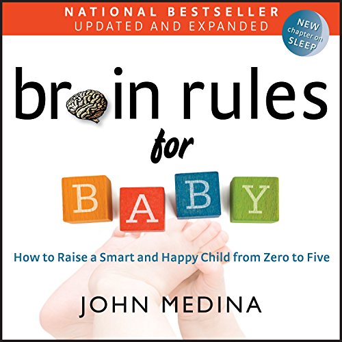 Page de couverture de Brain Rules for Baby (Updated and Expanded)